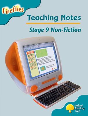 Book cover for Oxford Reading Tree: Level 9: Fireflies: Teaching Notes