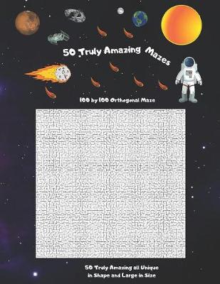 Book cover for 50 Truly Amazing Mazes