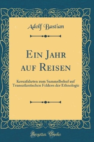 Cover of Ein Jahr Auf Reisen