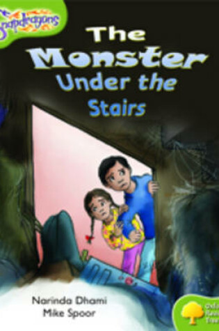 Cover of Oxford Reading Tree: Level 7: Snapdragons: The Monster Under The Stairs