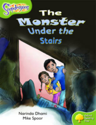 Cover of Oxford Reading Tree: Level 7: Snapdragons: The Monster Under The Stairs