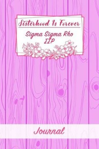 Cover of Sisterhood Is Forever Sigma Sigma Rho