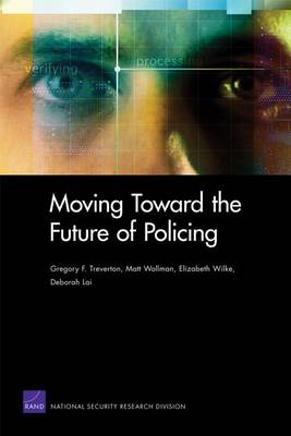 Book cover for Moving Toward the Future of Policing