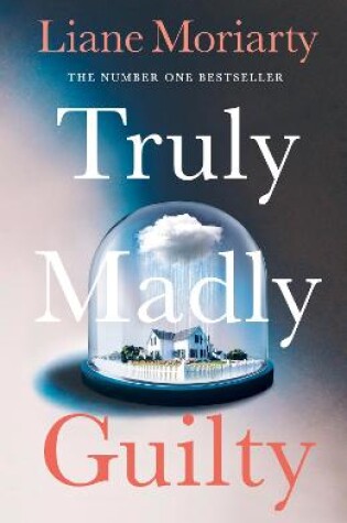 Cover of Truly Madly Guilty