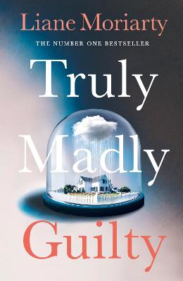 Book cover for Truly Madly Guilty