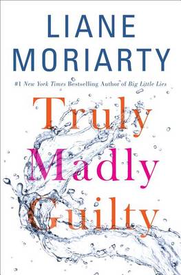 Book cover for Truly Madly Guilty