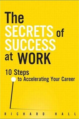 Cover of Secrets of Success at Work, The