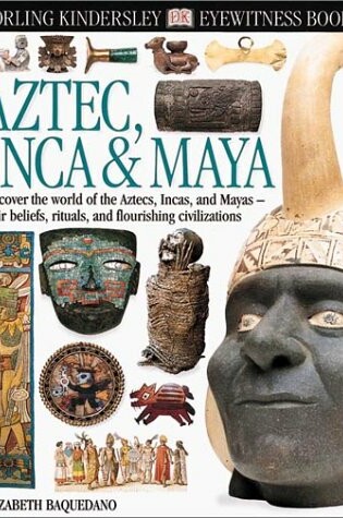 Cover of Aztec Inca and Maya