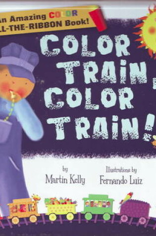 Cover of Color Train, Color Train!