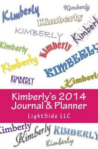 Cover of Kimberly's 2014 Journal & Planner