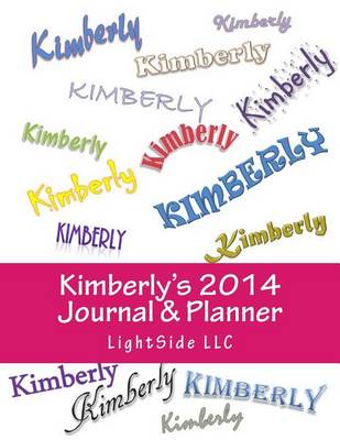 Book cover for Kimberly's 2014 Journal & Planner