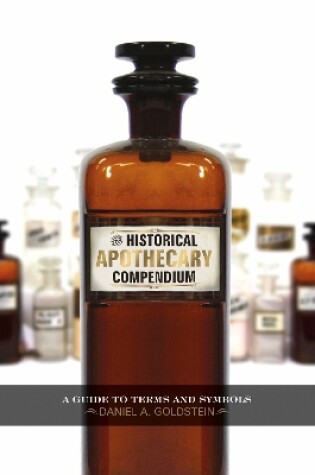 Cover of Historical Apothecary Compendium