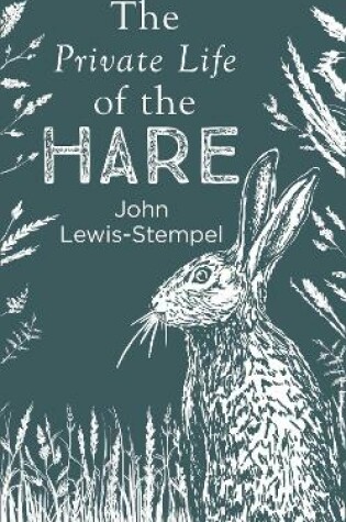 Cover of The Private Life of the Hare