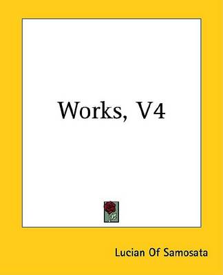 Book cover for Works, Volume 4