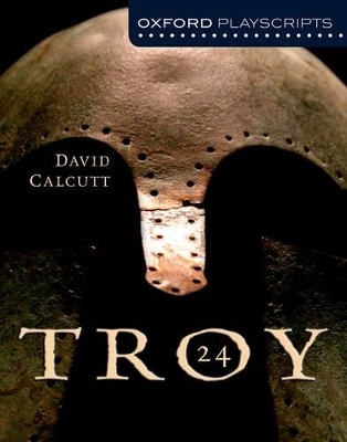 Book cover for Oxford Playscripts: Troy