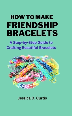 Book cover for How to Make Friendship Bracelets