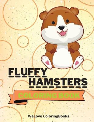 Book cover for Fluffy Hamsters Coloring Book