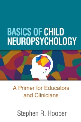 Cover of Basics of Child Neuropsychology