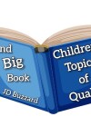 Book cover for 2nd Big Book of Children's Topics of Quality