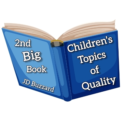 Book cover for 2nd Big Book of Children's Topics of Quality