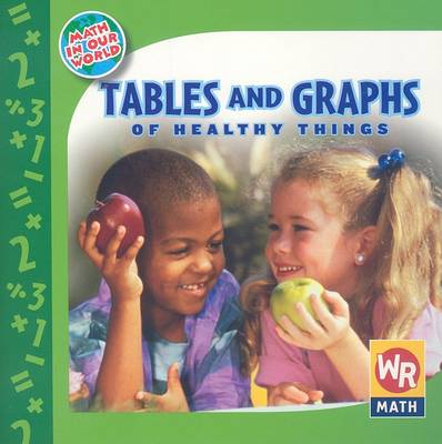 Book cover for Tables and Graphs of Healthy Things