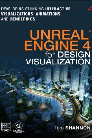 Cover of Unreal Engine 4 for Design Visualization