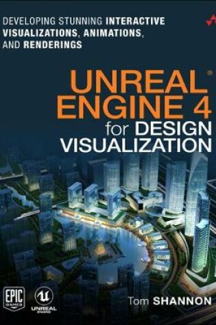 Cover of Unreal Engine 4 for Design Visualization