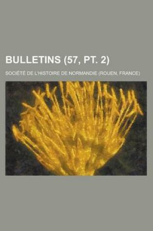 Cover of Bulletins (57, PT. 2)