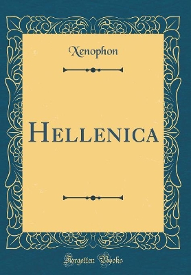 Book cover for Hellenica (Classic Reprint)