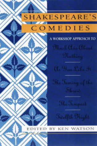 Cover of Shakespeare Workshop Comedies