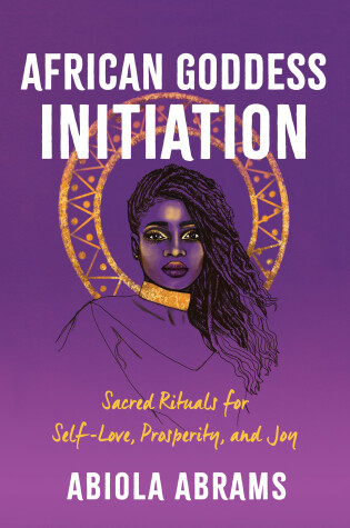 Cover of African Goddess Initiation