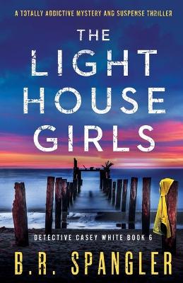 Cover of The Lighthouse Girls