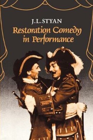 Cover of Restoration Comedy in Performance