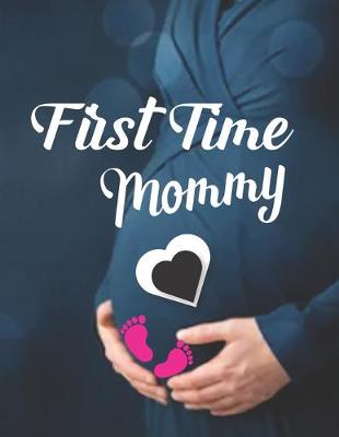 Book cover for First Time Mommy