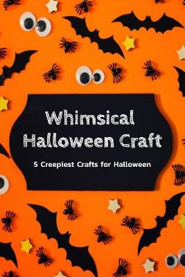 Book cover for Whimsical Halloween Craft