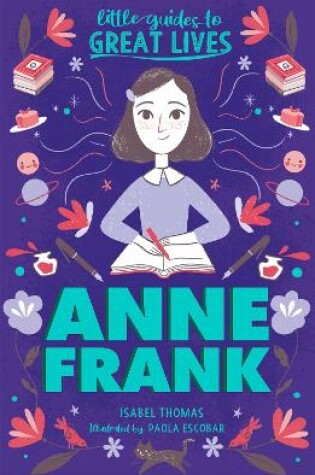 Cover of Little Guides to Great Lives: Anne Frank
