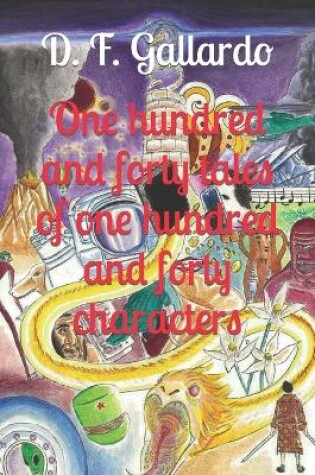 Cover of One hundred and forty tales of one hundred and forty characters