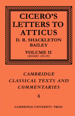 Book cover for Cicero: Letters to Atticus: Volume 2, Books 3-4