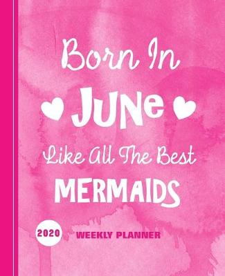 Book cover for Born In June Like All The Best Mermaids