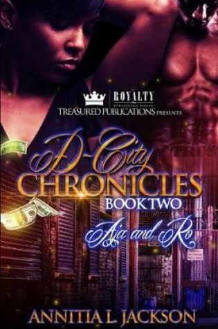 Cover of D-City Chronicles Book Two