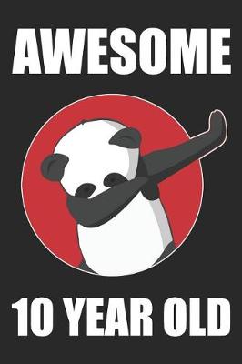 Book cover for Awesome 10 Year Old Dabbing Panda