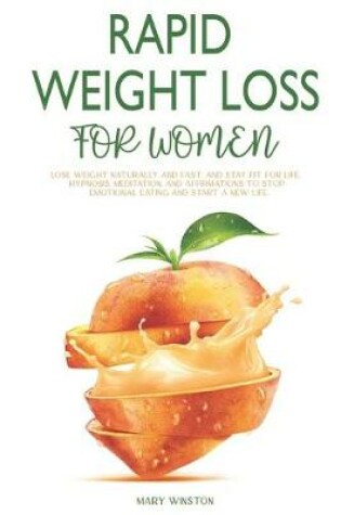 Cover of Rapid Weight Loss For Women