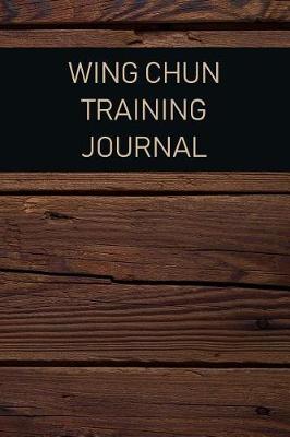 Book cover for Wing Chun Training Journal