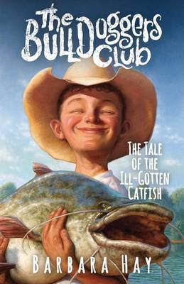Book cover for The Tale of the Ill-Gotten Catfish