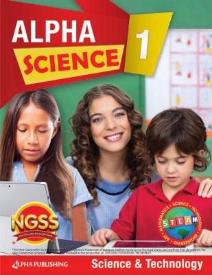 Book cover for Alpha Science Grade 1 Student Book A: Science & Technology + 1 Year Digital Access