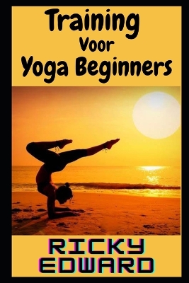 Book cover for Training Voor Yoga Beginners