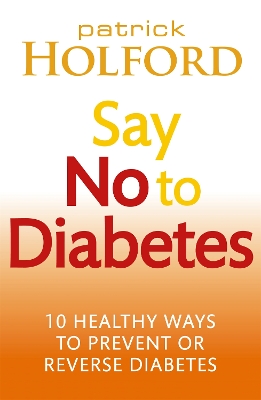 Book cover for Say No To Diabetes