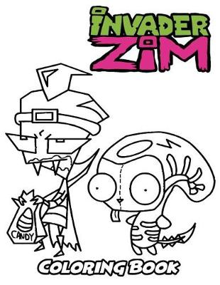 Book cover for Invader Zim Coloring Book