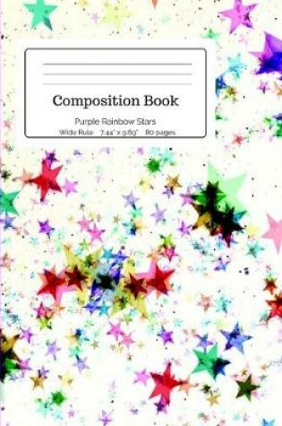 Cover of Composition Book Purple Rainbow Stars