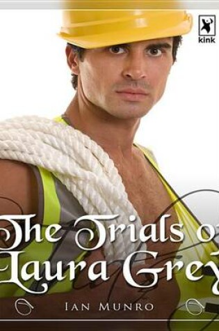 Cover of The Trials of Laura Grey